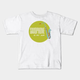 Saxophone is My Jam Kids T-Shirt